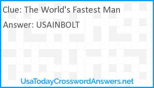 The World's Fastest Man Answer