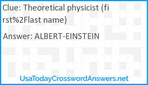 Theoretical physicist (first%2Flast name) Answer