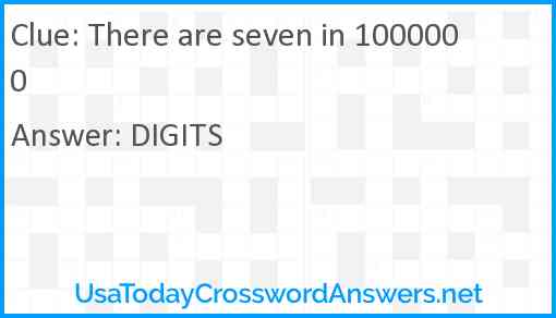 There are seven in 1000000 Answer