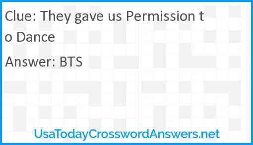 They gave us Permission to Dance Answer