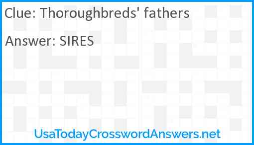 Thoroughbreds' fathers Answer