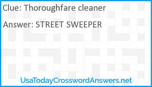 Thoroughfare cleaner Answer