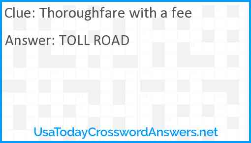 Thoroughfare with a fee Answer
