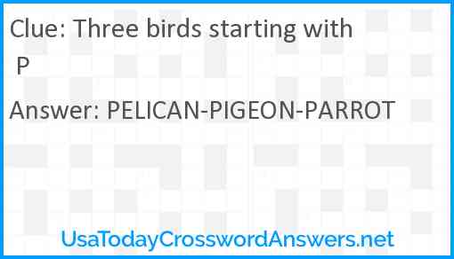 Three birds starting with P Answer