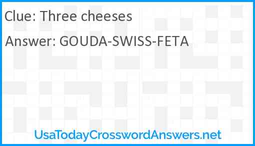 Three cheeses Answer