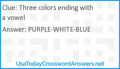 Three colors ending with a vowel Answer