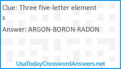 Three five-letter elements Answer