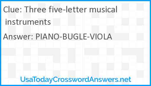 Three five-letter musical instruments Answer