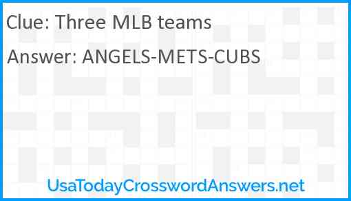 Three MLB teams Answer