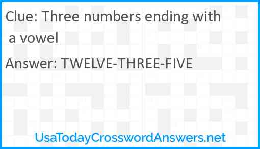 Three numbers ending with a vowel Answer