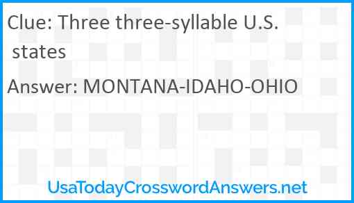 Three three-syllable U.S. states Answer