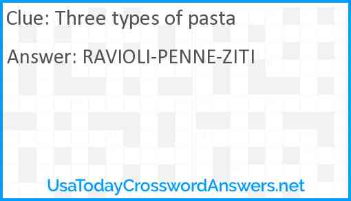 Three types of pasta Answer