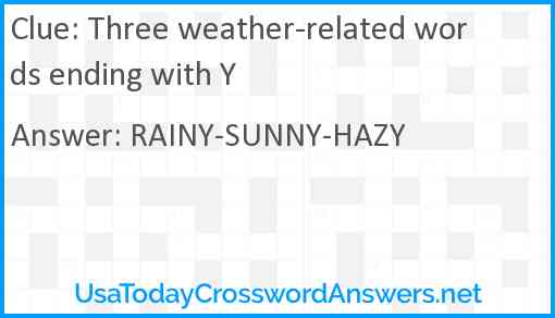 Three weather-related words ending with Y Answer