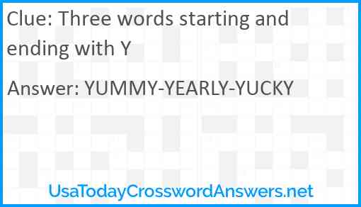 Three words starting and ending with Y Answer