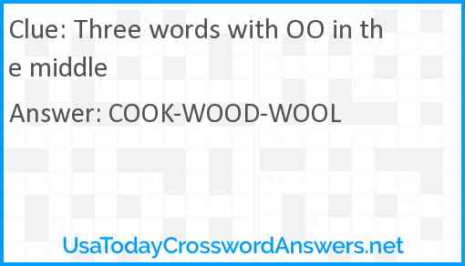 Three words with OO in the middle Answer