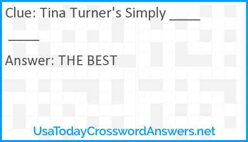 Tina Turner's Simply ____ ____ Answer