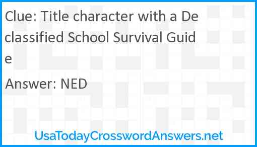 Title character with a Declassified School Survival Guide Answer