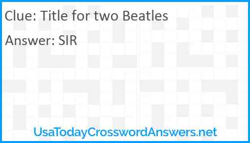 Title for two Beatles Answer