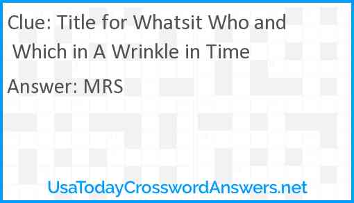 Title for Whatsit Who and Which in A Wrinkle in Time Answer