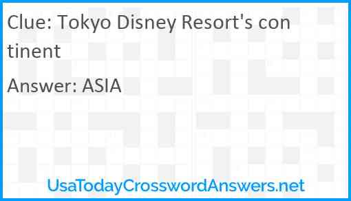Tokyo Disney Resort's continent Answer