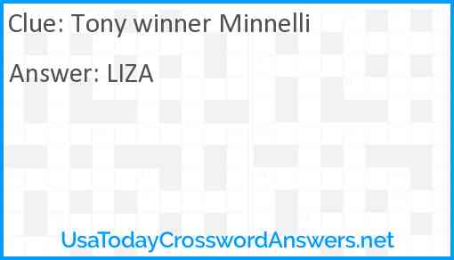 Tony winner Minnelli Answer