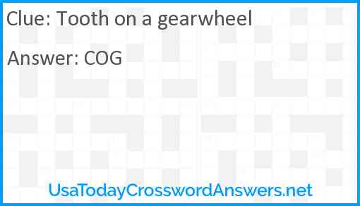 Tooth on a gearwheel Answer