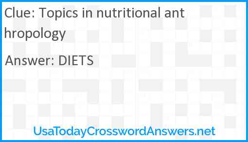 Topics in nutritional anthropology Answer