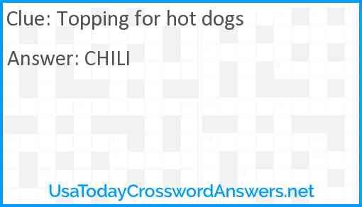 Topping for hot dogs Answer
