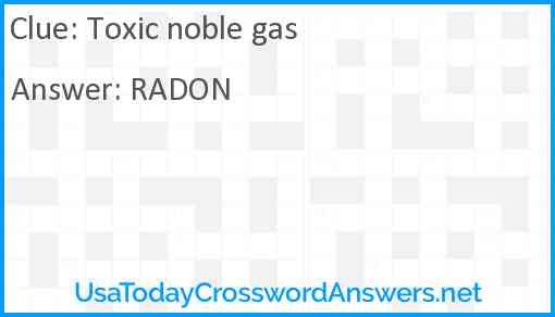 Toxic noble gas Answer