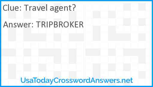 Travel agent? Answer