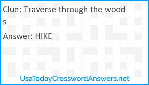 Traverse through the woods Answer