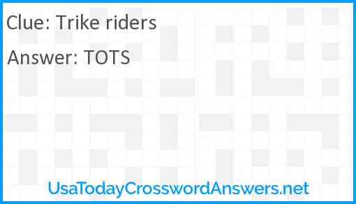 Trike riders Answer