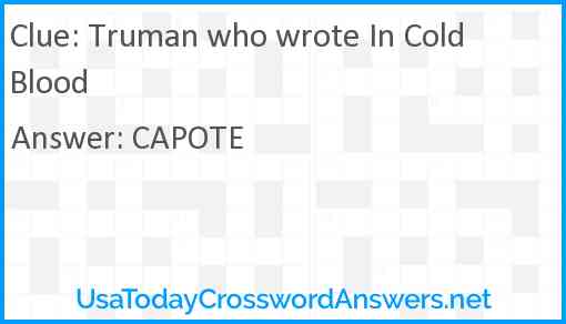 Truman who wrote In Cold Blood Answer