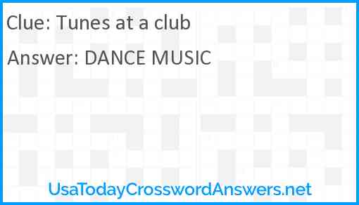 Tunes at a club Answer