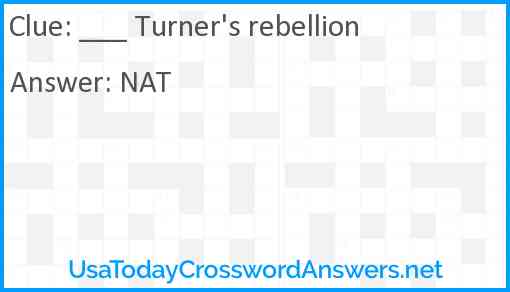 ___ Turner's rebellion Answer