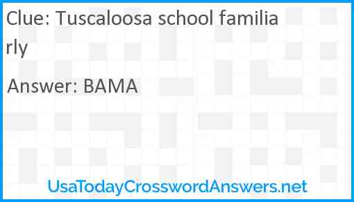 Tuscaloosa school familiarly Answer