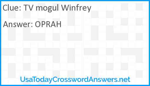 TV mogul Winfrey Answer