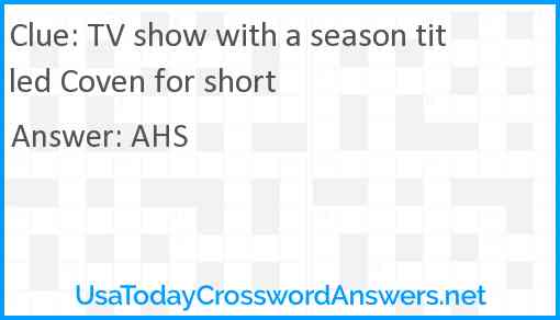 TV show with a season titled Coven for short Answer
