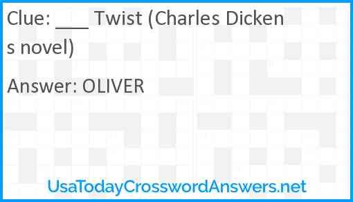 ___ Twist (Charles Dickens novel) Answer