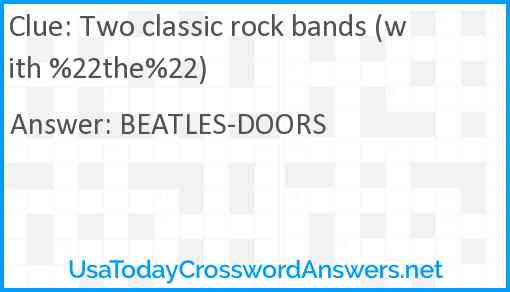 Two classic rock bands (with %22the%22) Answer