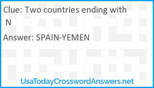 Two countries ending with N Answer
