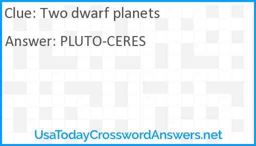 Two dwarf planets Answer
