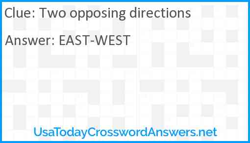 Two opposing directions Answer