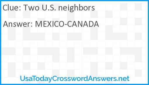 Two U.S. neighbors Answer
