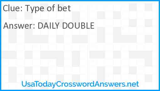 Type of bet Answer