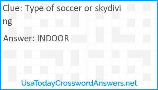 Type of soccer or skydiving Answer
