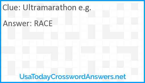 Ultramarathon e.g. Answer