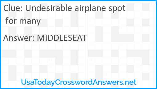Undesirable airplane spot for many Answer