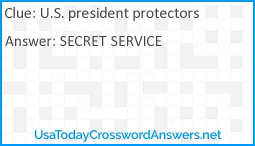 U.S. president protectors Answer