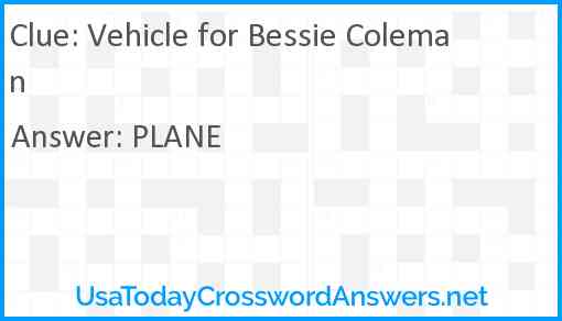 Vehicle for Bessie Coleman Answer